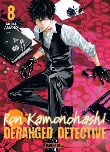 Ron kamonohashi : deranged detective, vol. 8