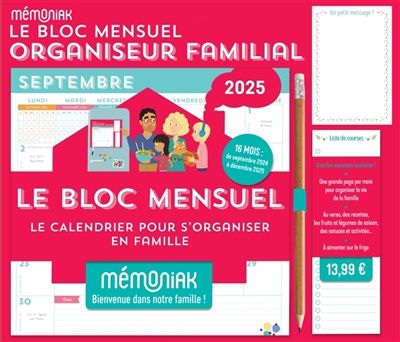 Le bloc mensuel organiseur familial 2025 : 16 mois, de septembre 2024 à décembre 2025