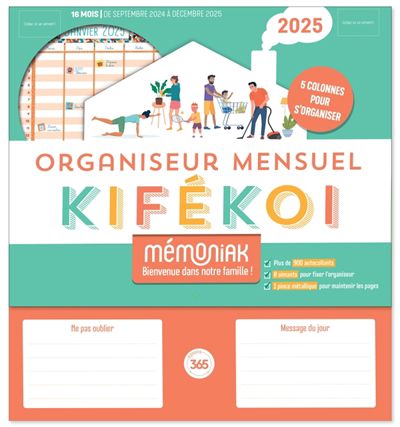 Kifékoi, organiseur mensuel 2025 : 5 colonnes pour s''organiser : 16 mois, de septembre 2024 à décem