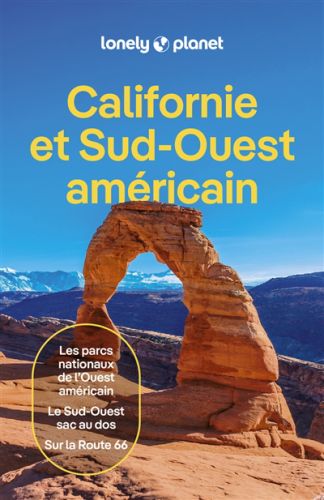 Californie et sud-ouest américain : les parcs nationaux de l''ouest américain, le sud-ouest sac au d