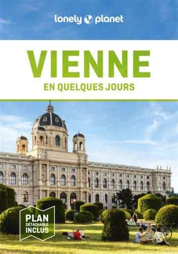 Vienne en quelques jours, en quelques jours