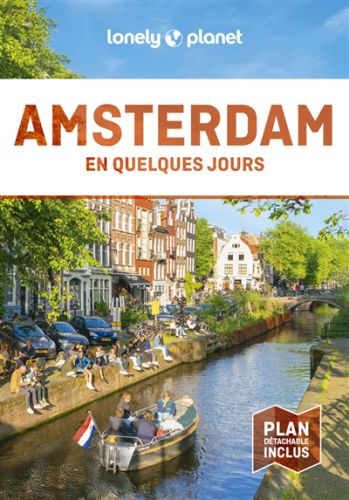 Amsterdam en quelques jours, en quelques jours