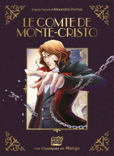 Le comte de monte-cristo, les classiques en manga