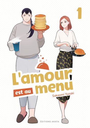 L''amour est au menu, vol. 1