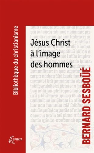 Jésus christ à l''image des hommes : brève enquête sur les représentations de jésus à travers l''his