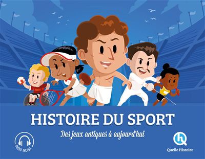 Histoire du sport : des jeux antiques à aujourd''hui