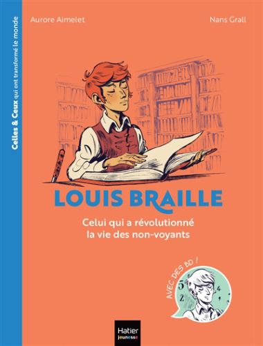 Louis braille : celui qui a révolutionné la vie des non-voyants