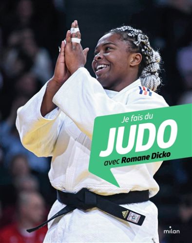 Je fais du judo avec romane dicko