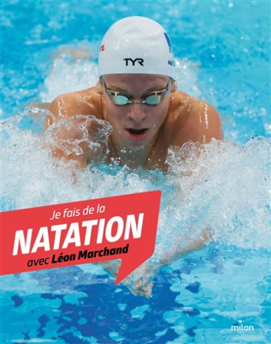 Je fais de la natation avec léon marchand