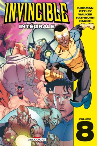 Invincible : intégrale, vol. 8, invincible : intégrale, 8