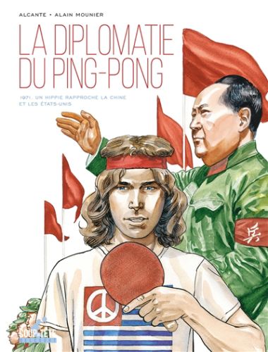 La diplomatie du ping-pong : 1971, un hippie rapproche la chine et les etats-unis, coup de tête