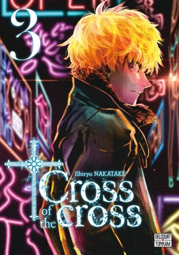 Cross of the cross, vol. 3