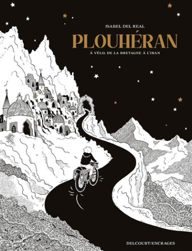 Plouhéran : à vélo, de la bretagne à l'iran, encrages