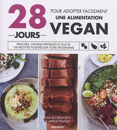 28 jours pour adopter facilement une alimentation vegan