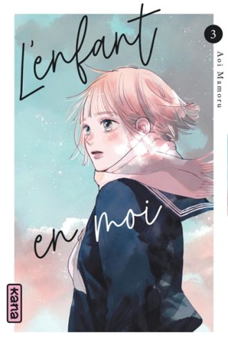 L'enfant en moi, vol. 3, l'enfant en moi, 3