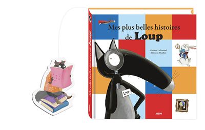 Le loup qui avait peur de son ombre, tome 3, mes plus belles histoires de loup