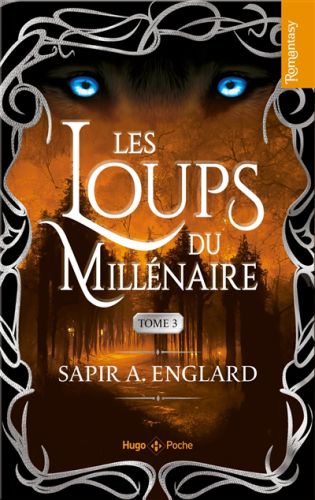 Les loups du millénaire, vol. 3