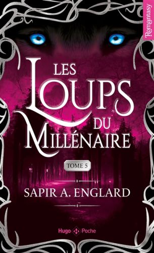 Les loups du millénaire, vol. 5