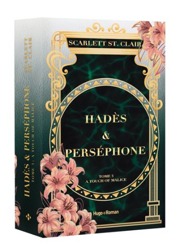 A touch of malice, hadès & perséphone, 3