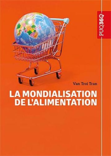 La mondialisation de l''alimentation