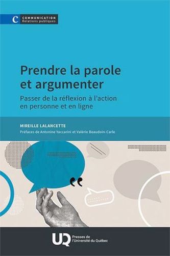 Prendre la parole et argumenter : passer de la réflexion à l’action en personne et en ligne