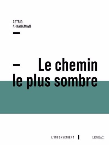 Le chemin le plus sombre, l'inconvénient