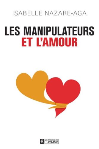 Les manipulateurs et l'amour