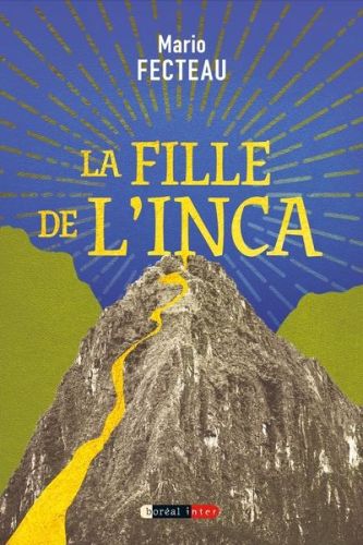 La fille de l'inca, boréal inter, 85