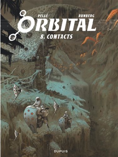 Contacts, tome 8, orbital