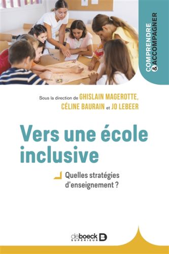 Vers une école inclusive : quelles stratégies d''enseignement ?