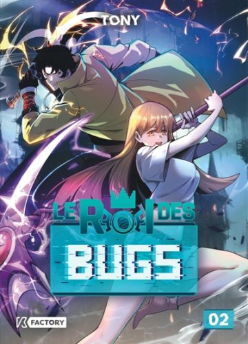 Le roi des bugs, vol. 2, le roi des bugs, 1