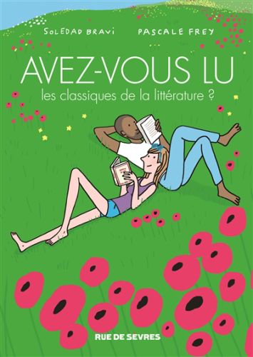 Avez-vous lu les classiques de la littérature ? : résumés en images des romans éternels vol.4