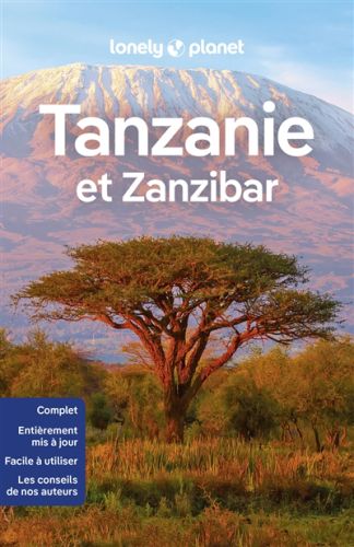 Tanzanie et zanzibar, guide de voyage