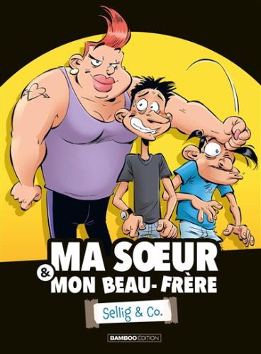 Ma soeur & mon beau-frère, vol. 1, ma soeur & mon beau-frère, 1