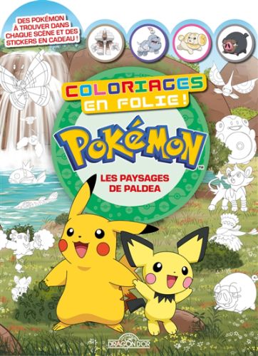 Pokémon : coloriages en folie ! : les paysages de paldea