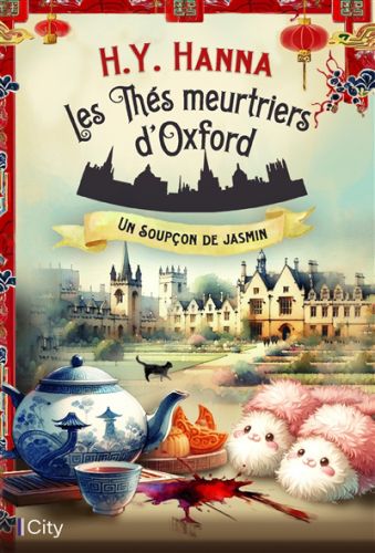 Un soupçon de jasmin, les thés meurtriers d'oxford, 11