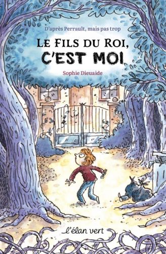 Le fils du roi, c''est moi