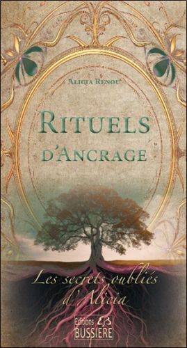 Rituels d''ancrage