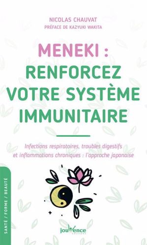 Meneki, renforcez votre système immunitaire