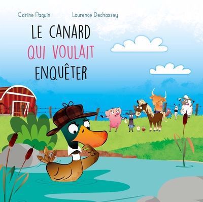 Le canard qui voulait enquêter, la ferme de la haute-cour, 9