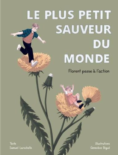 Florent passe à l'action, le plus petit sauveur du monde, 2