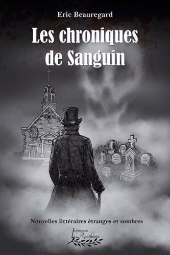 Les chroniques de sanguin