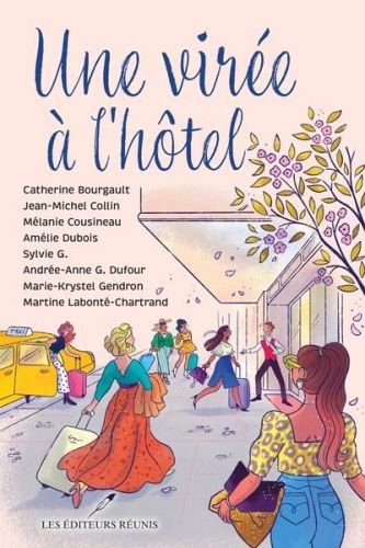 Une virée à l''hôtel