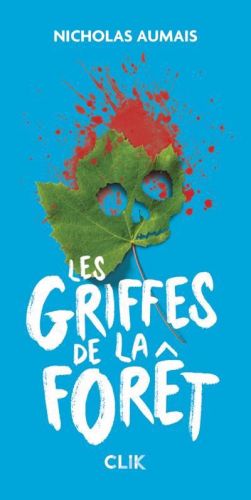 Les griffes de la forêt, clik