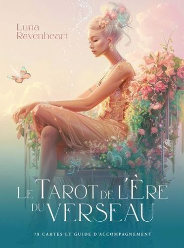 Le tarot de l''ère du verseau : 78 cartes et guide d''accompagnement