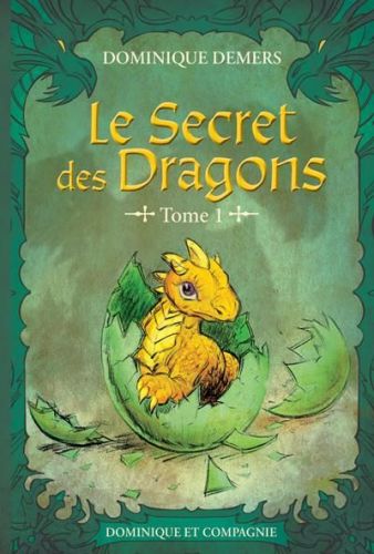 Le secret des dragons, 1