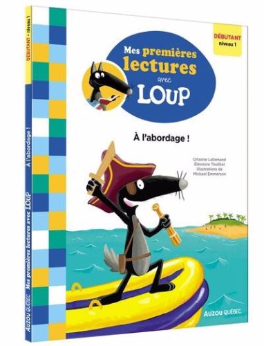 À l'abordage !, mes lectures de 1re année avec loup