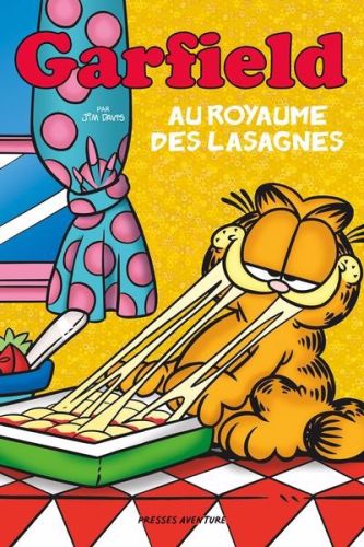 Au royaume des lasagnes; garfield