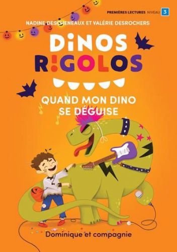 Quand mon dino se déguise : niveau de lecture 3