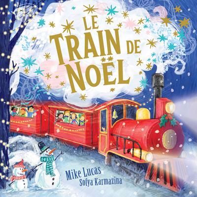 Le train de noël : inclus 12 jeux et activités